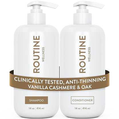 Routine Wellness Anti-Thinning Shampoo and Conditioner Set for Thinning Hair - Biotin DHT Blocker Women & Men - Color Safe Shampoo for Hair Loss & Healthier Hair - Vanilla Cashmere & Oak (Pack of 2)