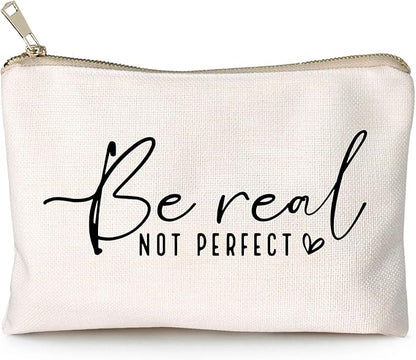 Be Real Not Perfect Makeup Case Worthy Scripture Inspirational Quote Gift Perfectly Imperfect Travel Bag Positive Motivational Self Love Gift Sister Gift Toiletry Bag
