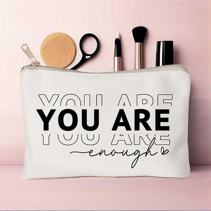 You Are Enough Makeup Bag Inspirational Positive Quote Cosmetic Bag Mental Health Decor Positive Motivational Travel Bag Self Love Gift Sister Makeup Case Gift