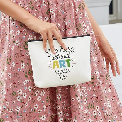 Artist Makeup Bag - Travel Case for Makeup Artist Supplies - Funny Birthday & Christmas Gifts for Women, Girls, Art Lovers & Teachers - Earth Without Art is Just 'EH'