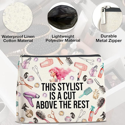 Hair Stylist Gifts Makeup Bag Hairdresser Gifts Hairstylist Gifts for Women Cosmetic Bag This Stylist Is a Cut Above the Rest Zipper Makeup Pouch