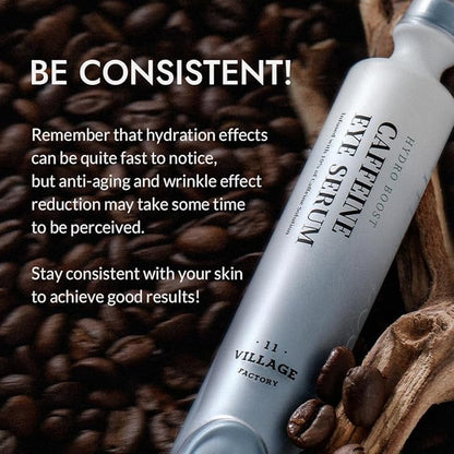 VILLAGE11FACTORY Hydro Boost Caffeine Eye Serum (0.33 fl.oz./10ml) With 10% Caffeine Solution Niacinamide & Hexapeptide-8 Depuff Elasticity Dark Circle Treatment