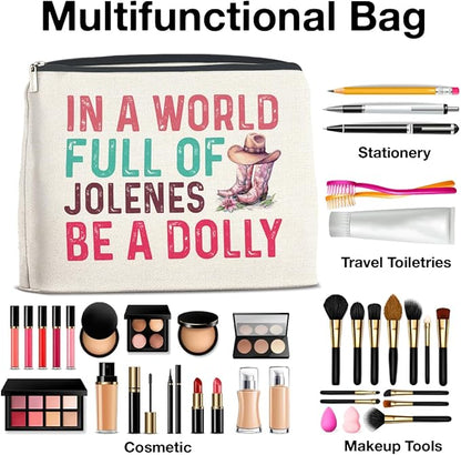 Country Music Lover Gifts Makeup Bag Western Dolly Fans Gifts for Women Sister Friends, in a World Full of Jolenes Be a Dolly Zipper Makeup Pouch
