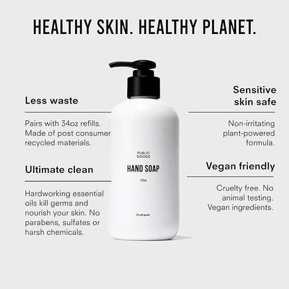 Public Goods Hand Soap | Cleansing Soap for Kitchen & Bathroom | Made with Natural Essential Oils | Paraben & Sulfate Free | Vegan Friendly | Made in Canada | 12 Fl Oz Bottle with Dispenser Pump