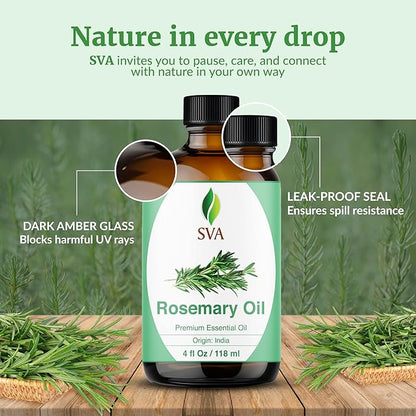 SVA Rosemary Essential Oil – 4 Fl Oz – 100% Natural Rosemary Oil for Hair, Face, Skin Care, Diffuser, Aromatherapy, Scalp, Body Massage, Soap and Candle Making – with Dropper