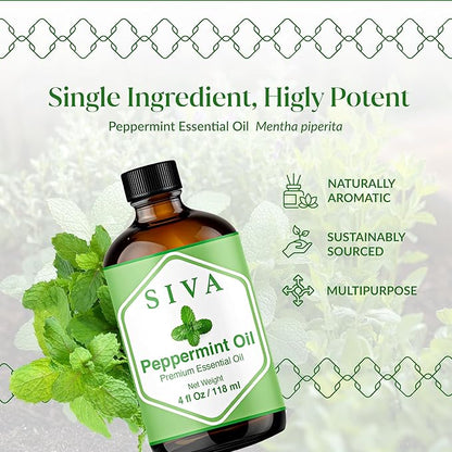 Siva Peppermint Essential Oil - 4 Fl Oz – 100% Natural Peppermint Oil - for Diffuser, Face, Skin Care, Aromatherapy, Hair Care, Scalp and Body Massage - with Dropper