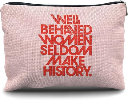 Nogrit Female Empowerment Trendy Pink Preppy Makeup Cosmetic Bag,Well-Behaved Women Seldom Make History Makeup Travel Toiletry Bag,Inspirational Gifts for Women